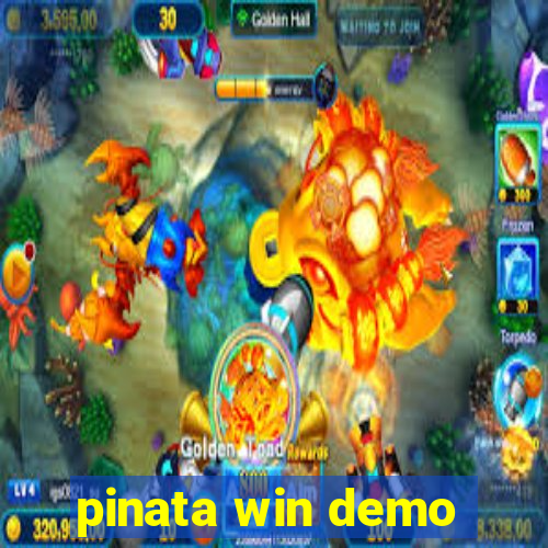 pinata win demo